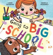 Going To Big School