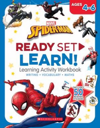 Spider-Man: Ready Set Learn! Learning Activity Workbook (Marvel: Ages 4 - 6 Years) by Various