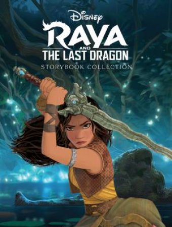 Raya and The Last Dragon: Storybook Collection (Disney) by Unknown