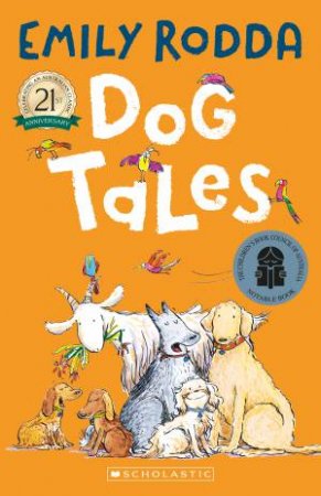 Dog Tales (21st Anniversary Edition) by Emily Rodda & Janine Dawson