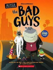 The Bad Guys Movie Novel