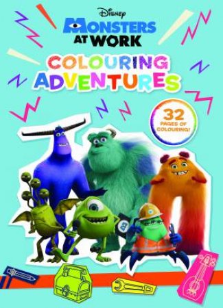 Monsters At Work: Colouring Adventures  by Various