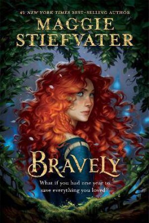 Disney: Bravely by Maggie Stiefvater