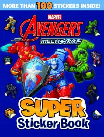 Avengers Mech Strike: Super Sticker Book by Various