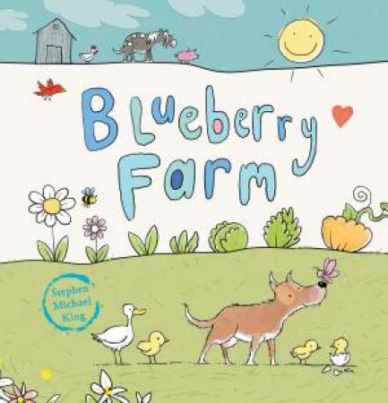 Blueberry Farm by Stephen Michael King