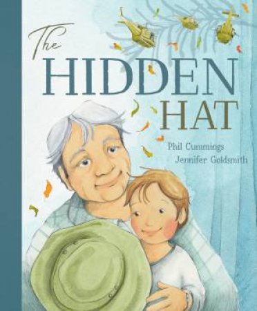 The Hidden Hat by Phil Cummings & Jennifer Goldsmith
