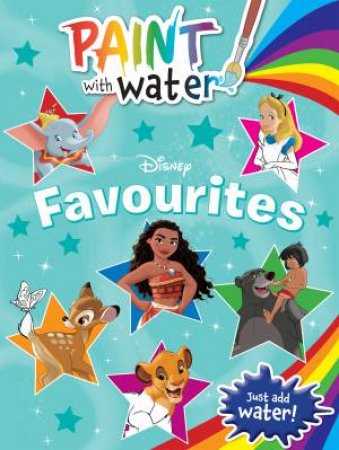 Disney Favourites: Paint With Water by Various