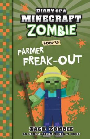 Farmer Freak-Out by Zack Zombie
