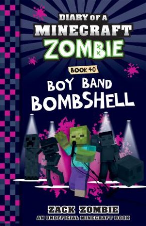 Boy Band Bombshell by Zack Zombie