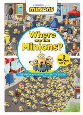 Where Are The Minions A Search And Find Activity Book