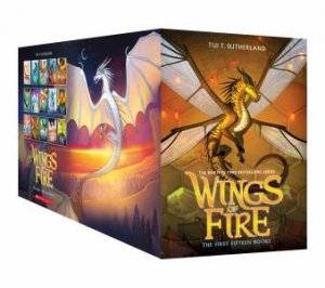 Wings of Fire: The First Fifteen Books by Tui. T Sutherland