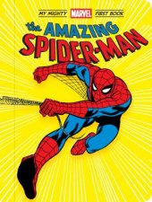 My Mighty Marvel First Book The Amazing SpiderMan
