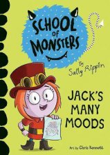 School Of Monsters Jacks Many Moods