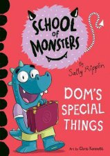 School Of Monsters Doms Special Things