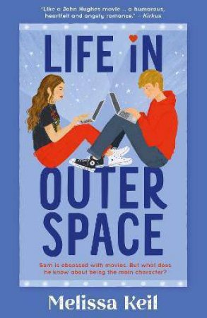 Life In Outer Space by Melissa Keil