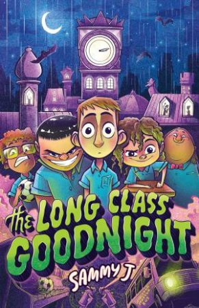 The Long Class Goodnight by Sammy J
