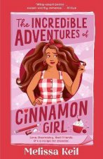 The Incredible Adventures Of Cinnamon Girl