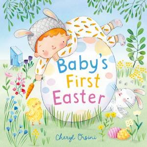 Baby’s First Easter by Cheryl Orsini