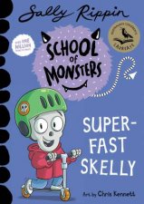 School Of Monsters SuperFast Skelly