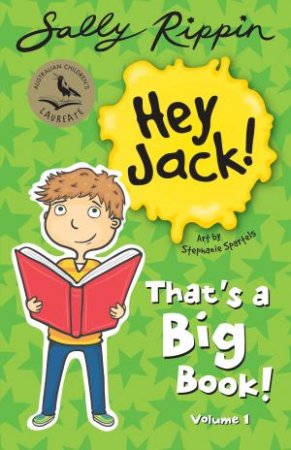 Thats A Big Book! Volume #1 by Sally Rippin & Stephanie Spartels