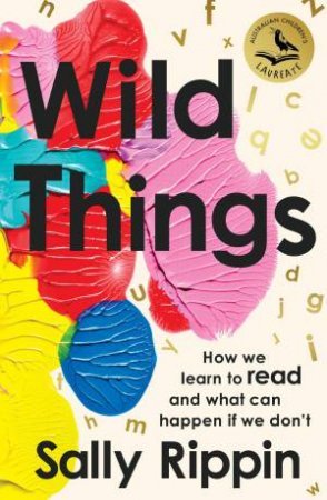 Wild Things by Sally Rippin