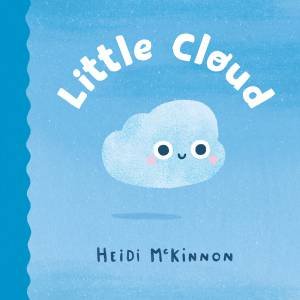 Little Cloud by Heidi McKinnon