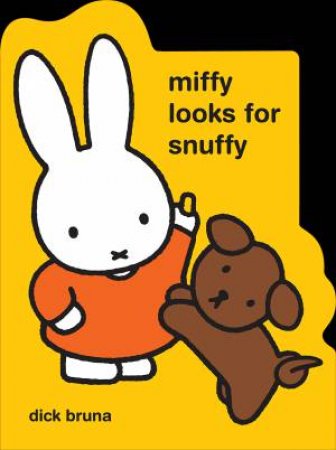 Miffy Looks for Snuffy by Unknown