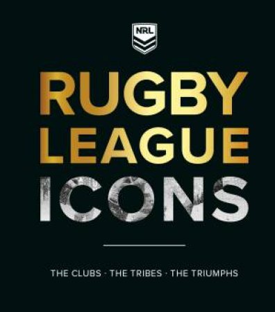 Rugby League Icons by Are Media Books
