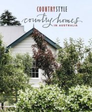 Country Style Country Homes In Australia