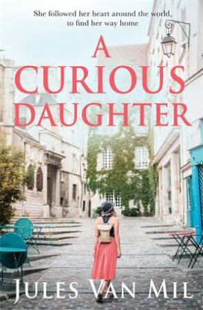 A Curious Daughter by Jules Van Mil