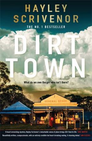 Dirt Town by Hayley Scrivenor