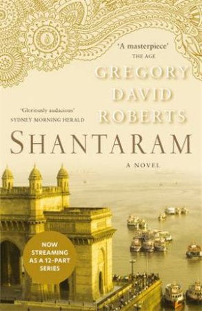 Shantaram (TV Tie In) by Gregory David Roberts