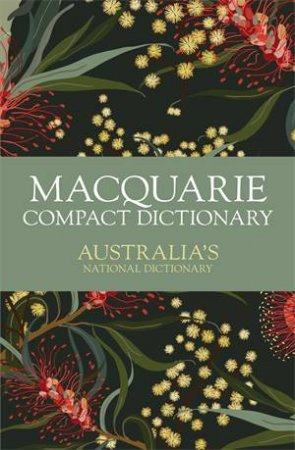 Macquarie Compact Dictionary 9th Edition by Macquarie Dictionary