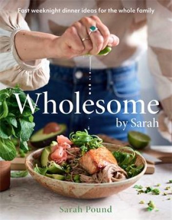 Wholesome by Sarah by Sarah Pound