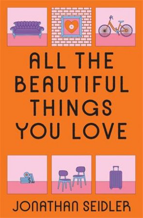 All the Beautiful Things You Love