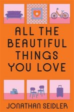 All the Beautiful Things You Love