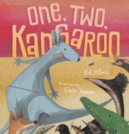 One, Two, Kangaroo by Ed Allen & Cate James