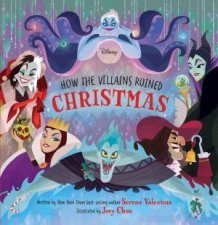 How The Villains Ruined Christmas