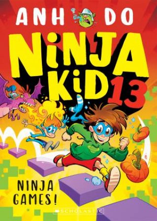 Ninja Games! by Anh Do & Anton Emdin