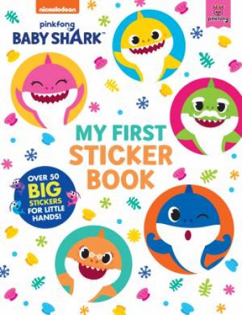 Baby Shark: My First Sticker Book by Various