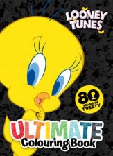 Looney Tunes Tweety 80th Anniversary Ultimate Colouring Book