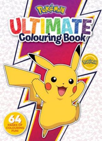 Pokémon: Ultimate Colouring Book by Various