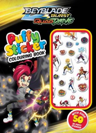 Beyblade Burst Quad Drive: Puffy Sticker Colouring Book by Various