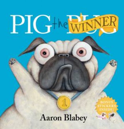 Pig The Winner (With Stickers) by Aaron Blabey