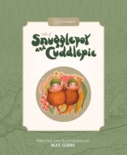 May Gibbs Classics Tales Of Snugglepot And Cuddlepie