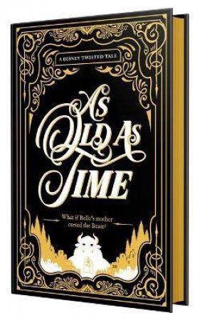 A Disney Twisted Tale: As Old As Time (Collector’s Edition)