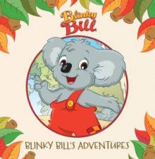 Blinky Bills Adventures Deluxe Storybook