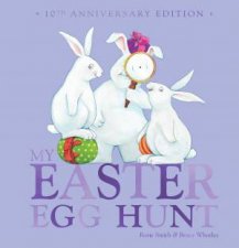 My Easter Egg Hunt 10th Anniversary Edition