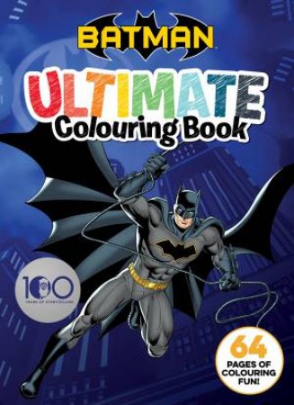 Batman: Ultimate Colouring Book by Various