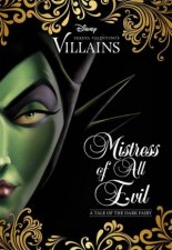Mistress of All Evil A Tale Of The Dark Fairy